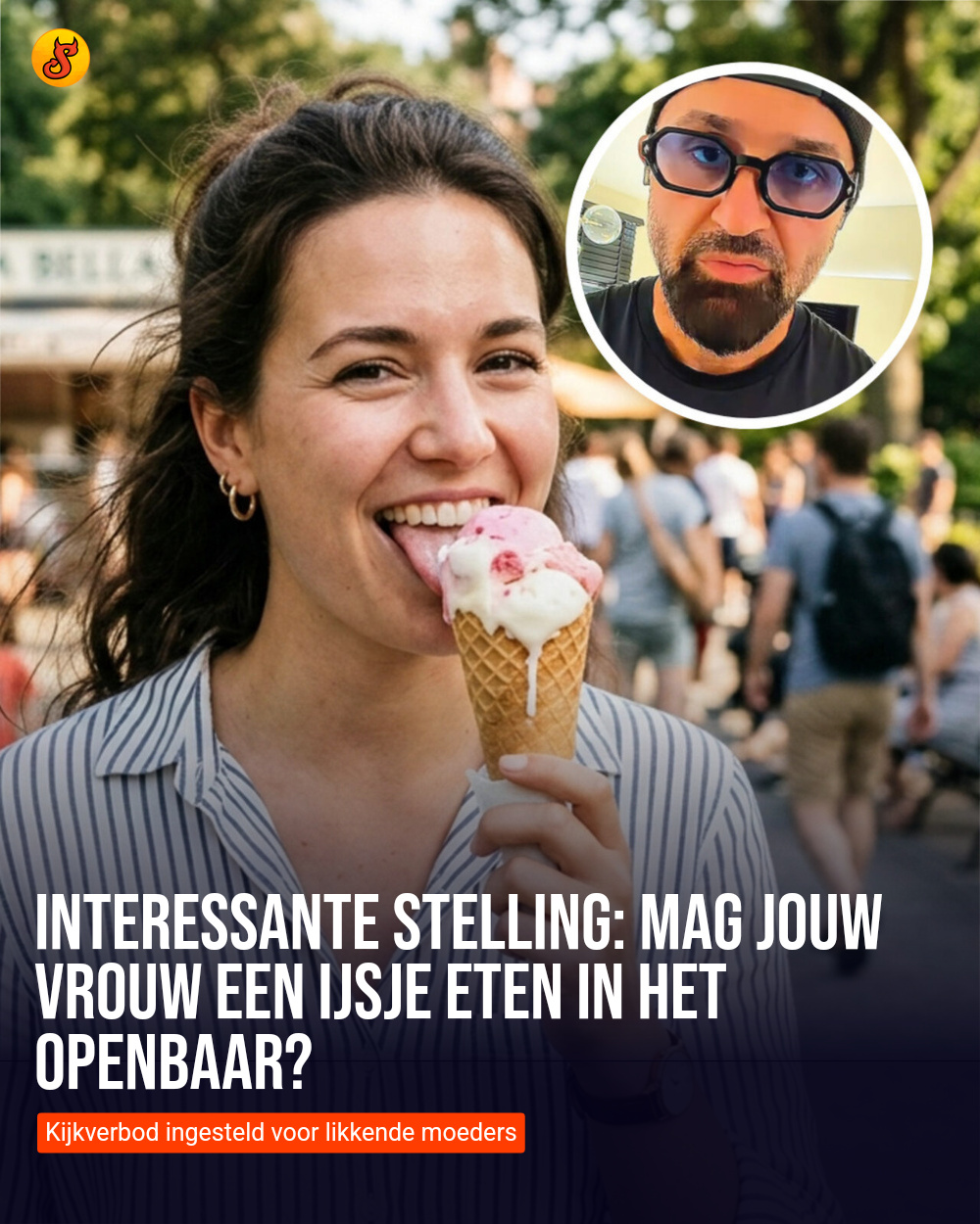 Interessante stelling: Mag jouw vrouw een ijsje eten in het openbaar?