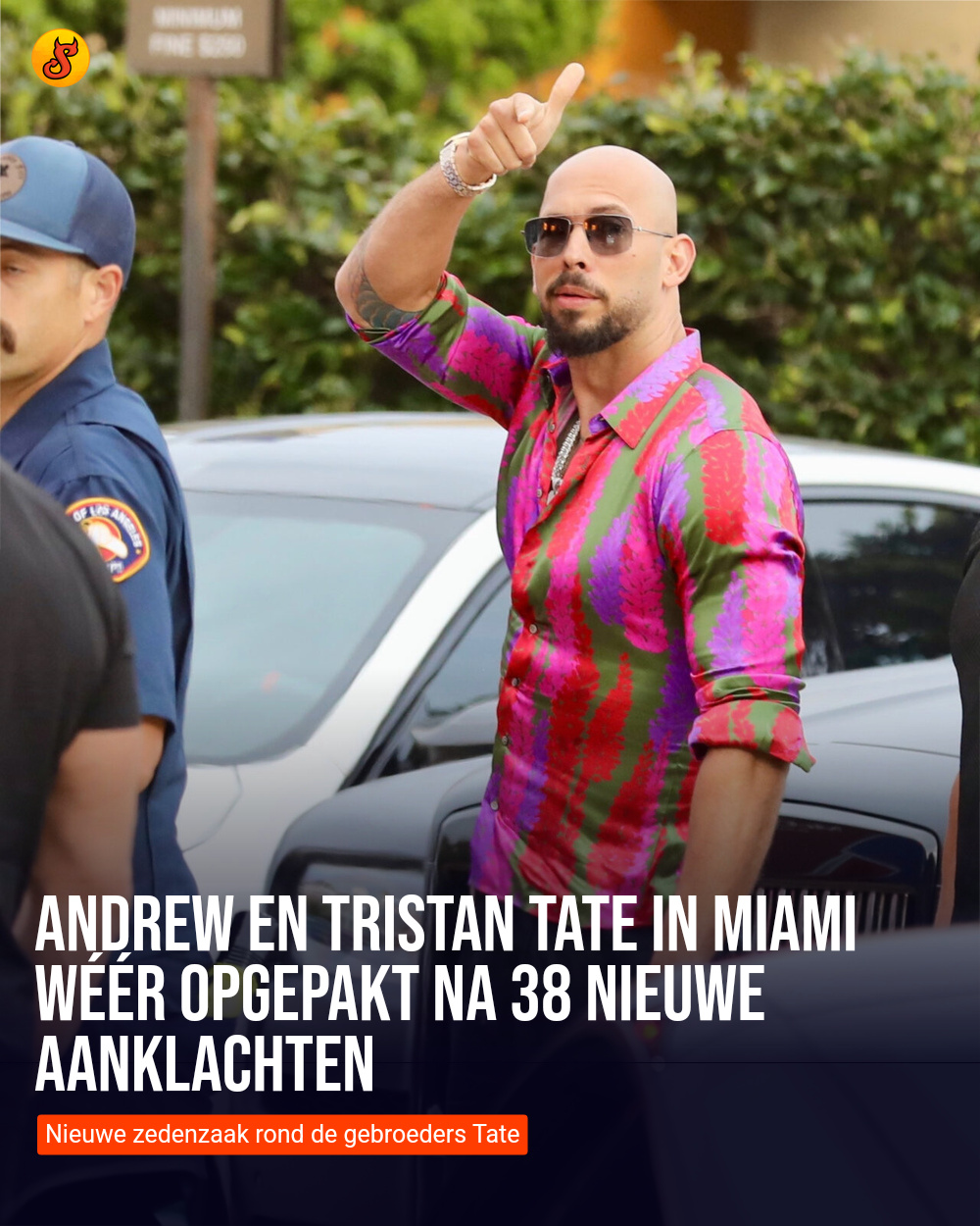 Andrew en Tristan Tate in Miami wéér opgepakt na 38 nieuwe aanklachten