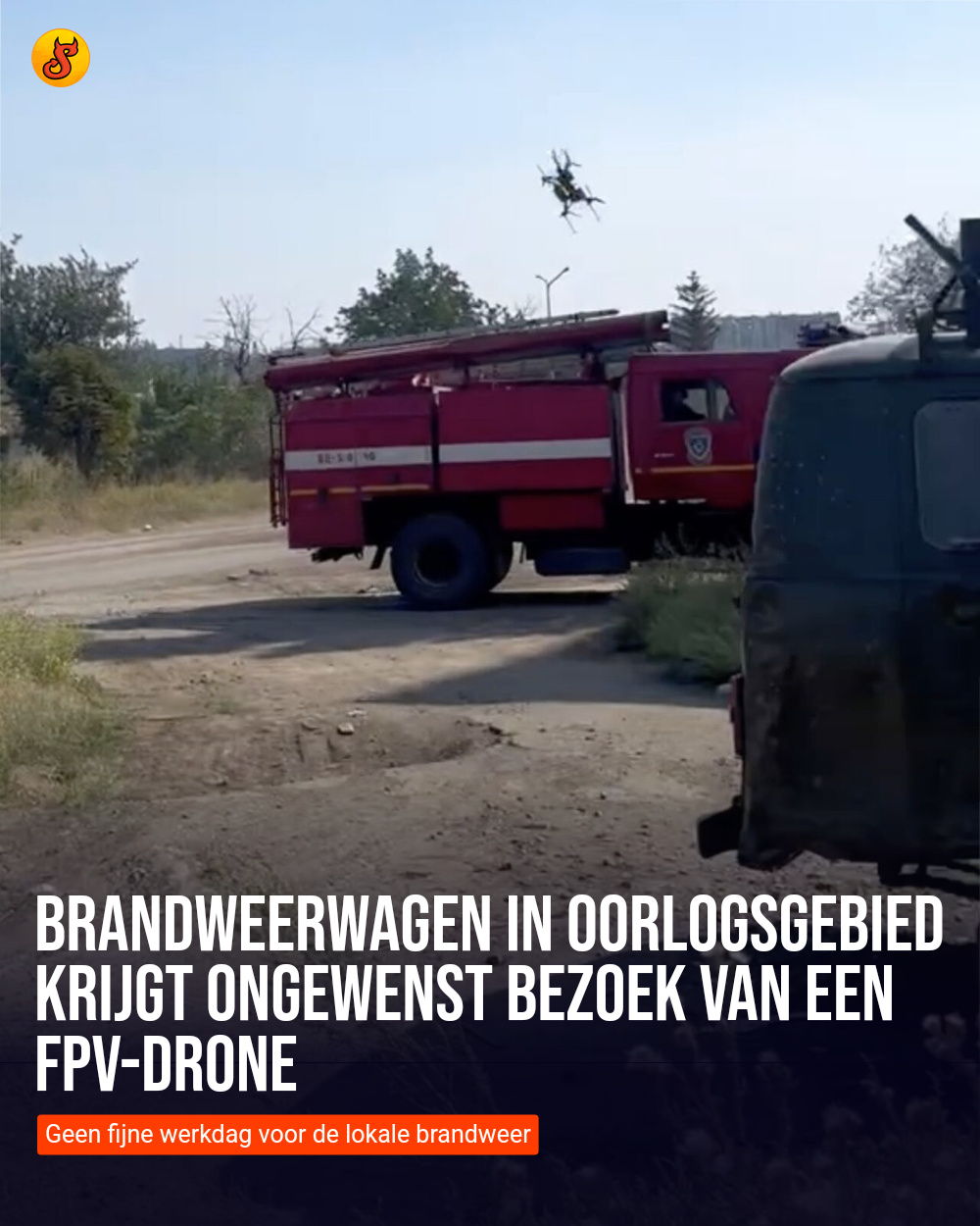 Brandweerwagen in oorlogsgebied krijgt ongewenst bezoek van een FPV-drone