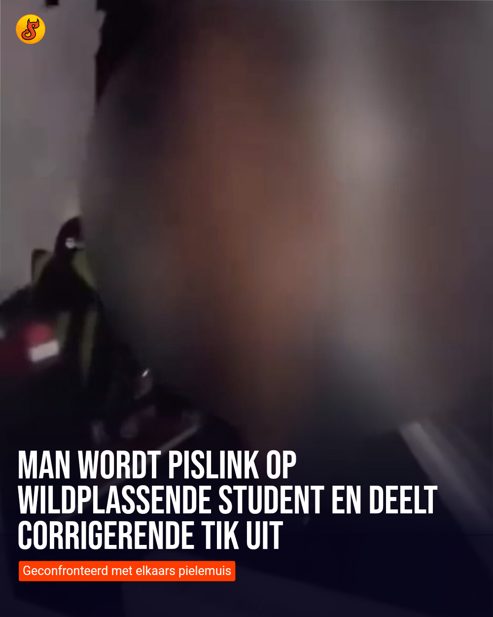 Man wordt pislink op wildplassende student en deelt corrigerende tik uit