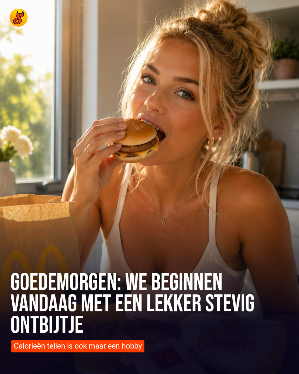 Goedemorgen: We beginnen vandaag met een lekker stevig ontbijtje
