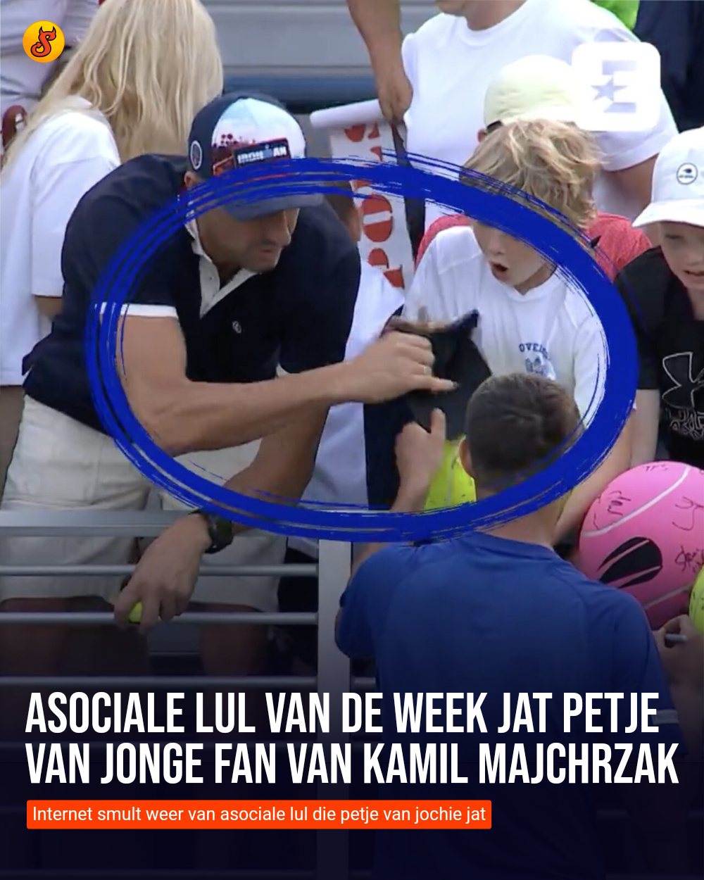 Asociale lul van de week jat petje van jonge fan van Kamil Majchrzak