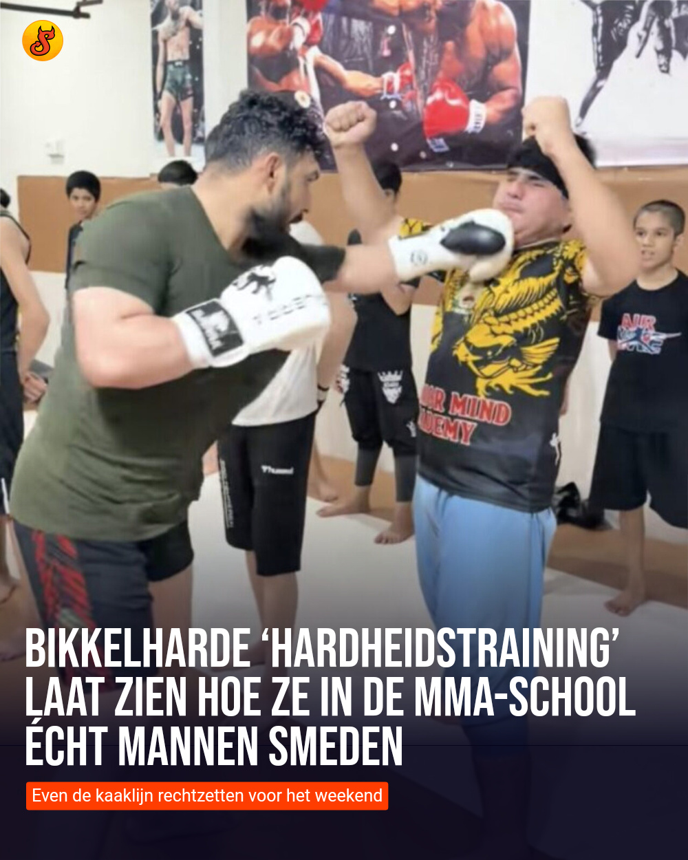Bikkelharde ‘hardheidstraining’ laat zien hoe ze in de MMA-school écht mannen smeden