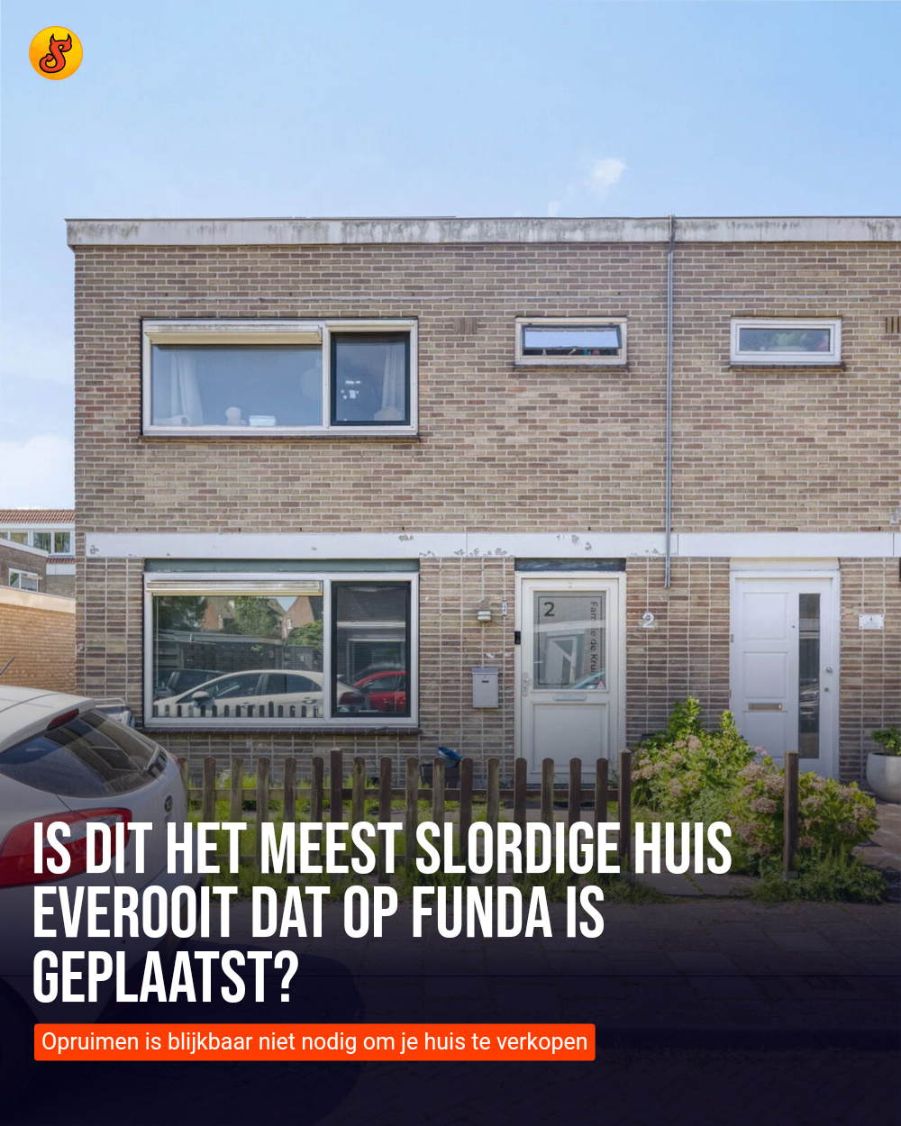 Is dit het meest slordige huis everooit dat op Funda is geplaatst?