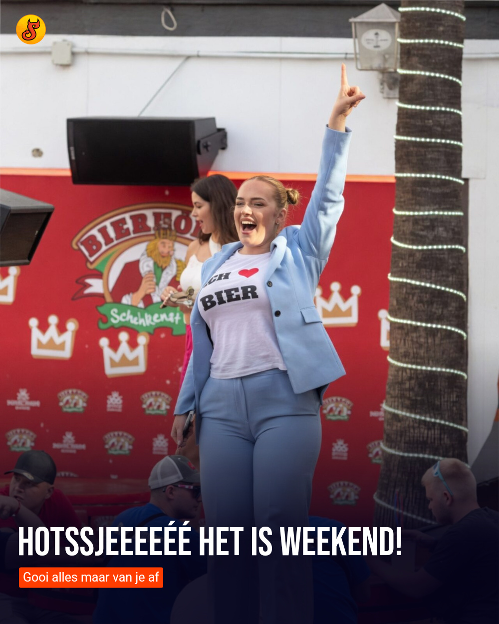 Hotssjeeeeéé het is weekend!