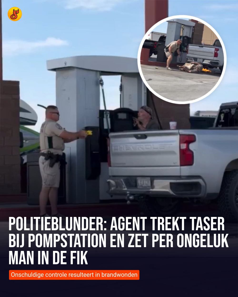 Politieblunder: Agent trekt taser bij pompstation en zet per ongeluk man in de fik