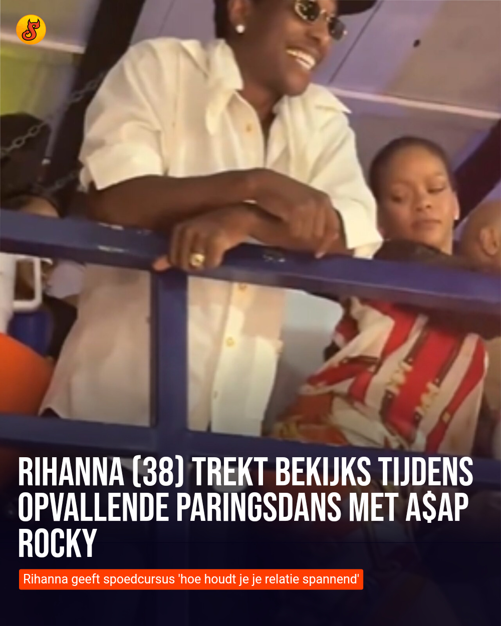 Rihanna (38) trekt bekijks tijdens opvallende paringsdans met A$AP Rocky