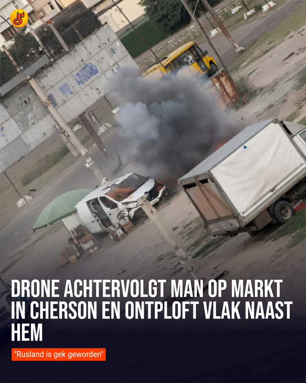 Drone achtervolgt man op markt in Cherson en ontploft vlak naast hem