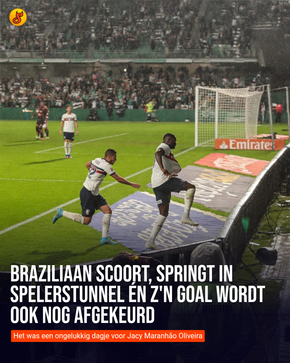 Braziliaan scoort, springt spelerstunnel in maar hij had nóg meer pech!