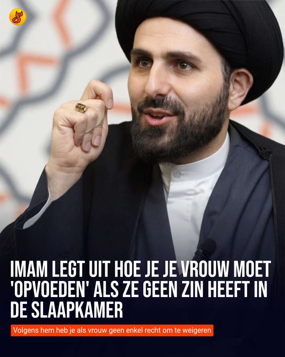 Imam legt uit hoe je je vrouw moet 'opvoeden' als ze geen zin heeft in de slaapkamer