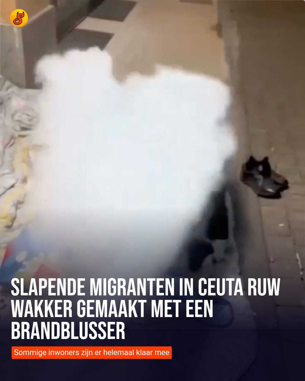 Slapende migranten in Ceuta ruw wakker gemaakt met een brandblusser