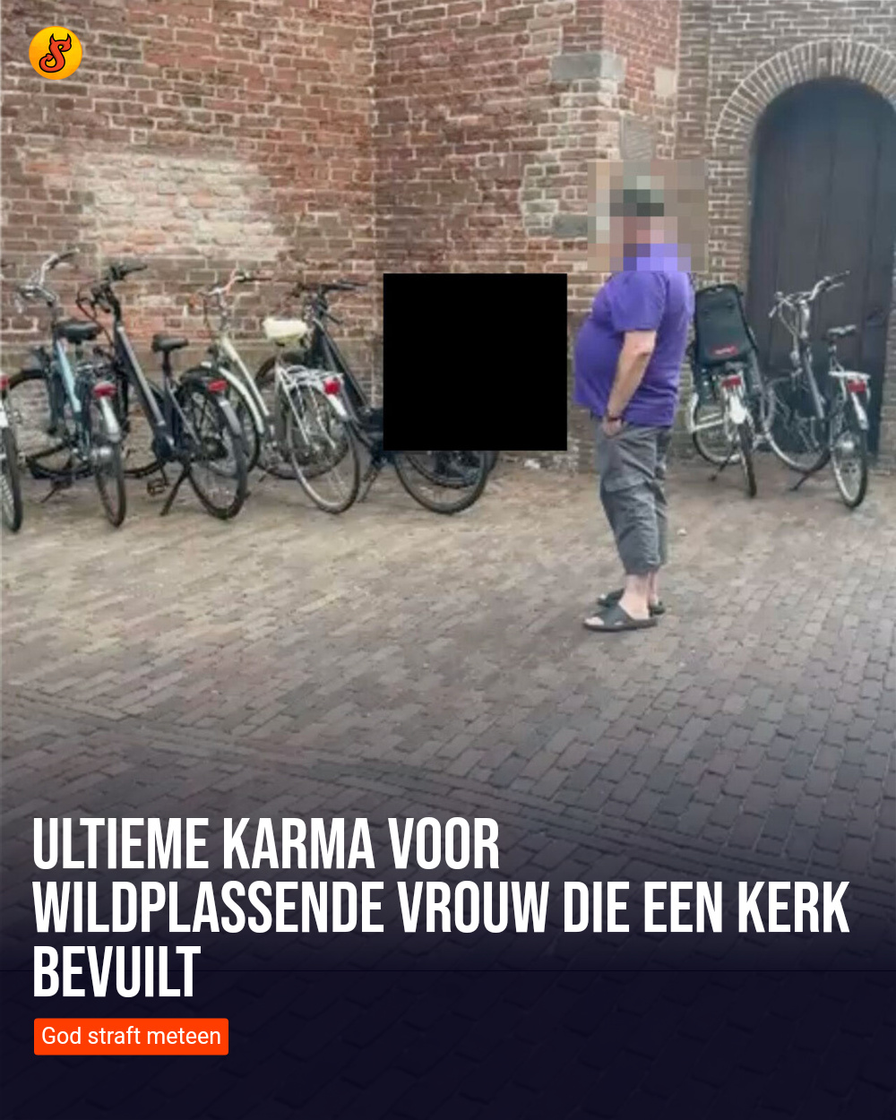 Ultieme karma voor wildplassende vrouw die een kerk bevuilt