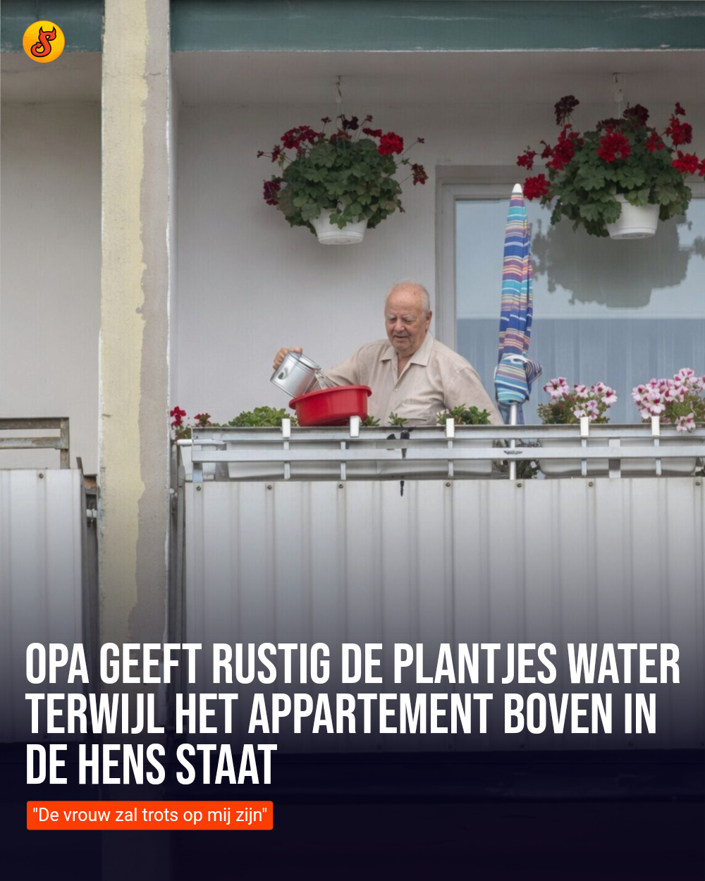 Opa geeft rustig de plantjes water terwijl het appartement boven in de hens staat