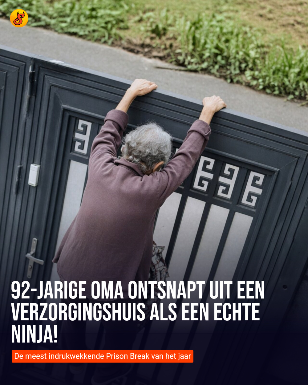 92-jarige oma ontsnapt uit een verzorgingshuis als een echte ninja!