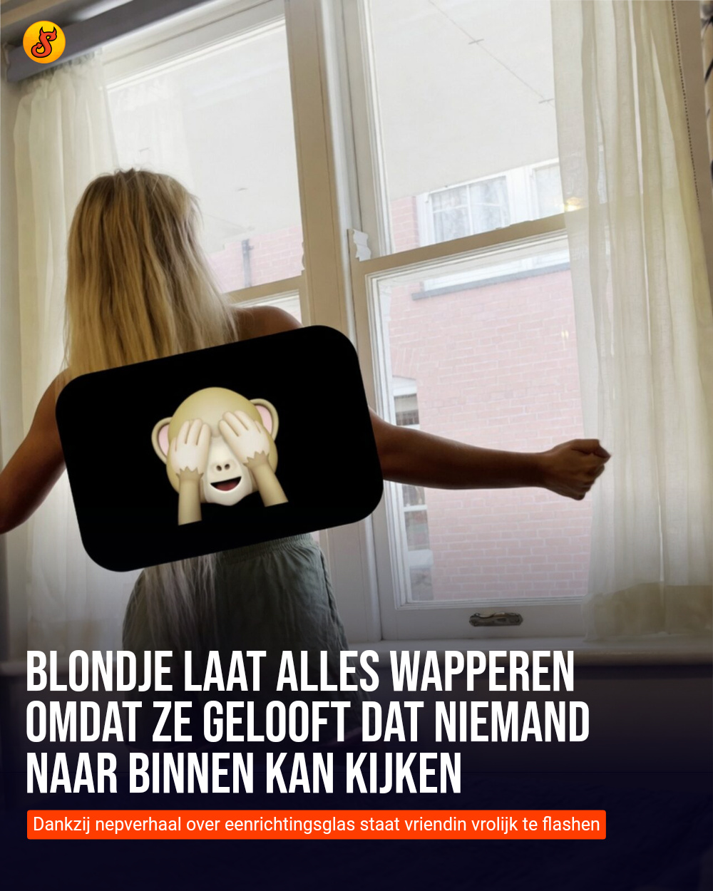 Blondje laat alles wapperen omdat ze gelooft dat niemand naar binnen kan kijken