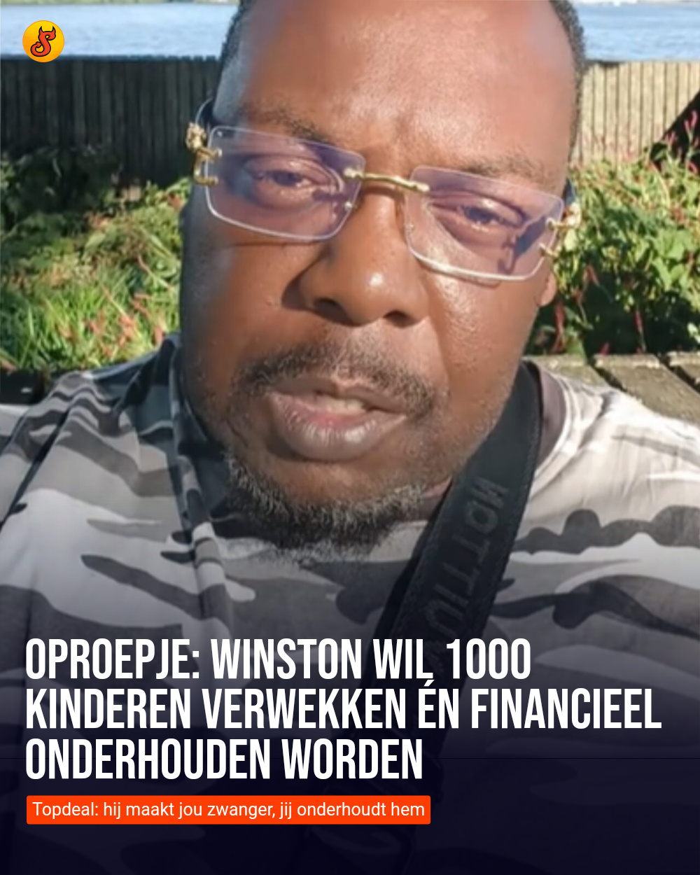Oproepje: Winston wil 1000 kinderen verwekken én financieel onderhouden worden
