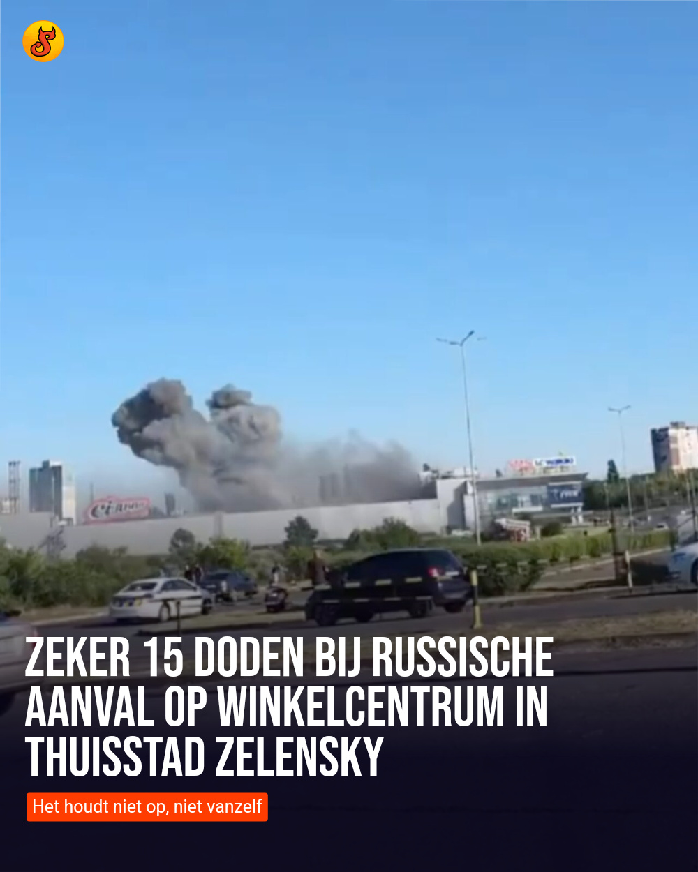 Zeker 15 doden bij Russische aanval op winkelcentrum in thuisstad Zelensky