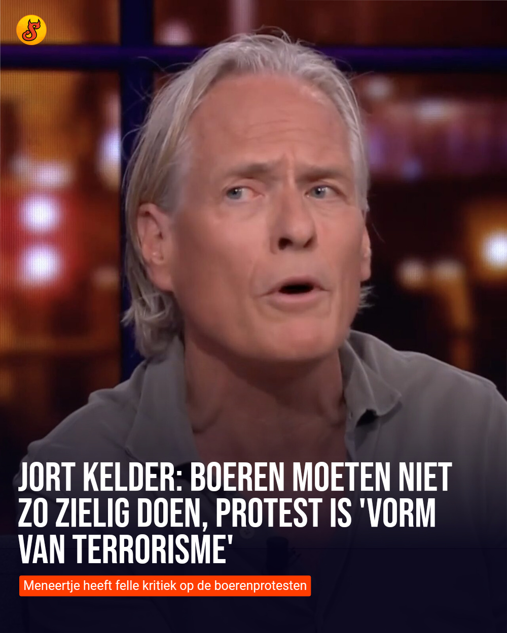 Jort Kelder: Boeren moeten niet zo zielig doen, protest is 'vorm van terrorisme'
