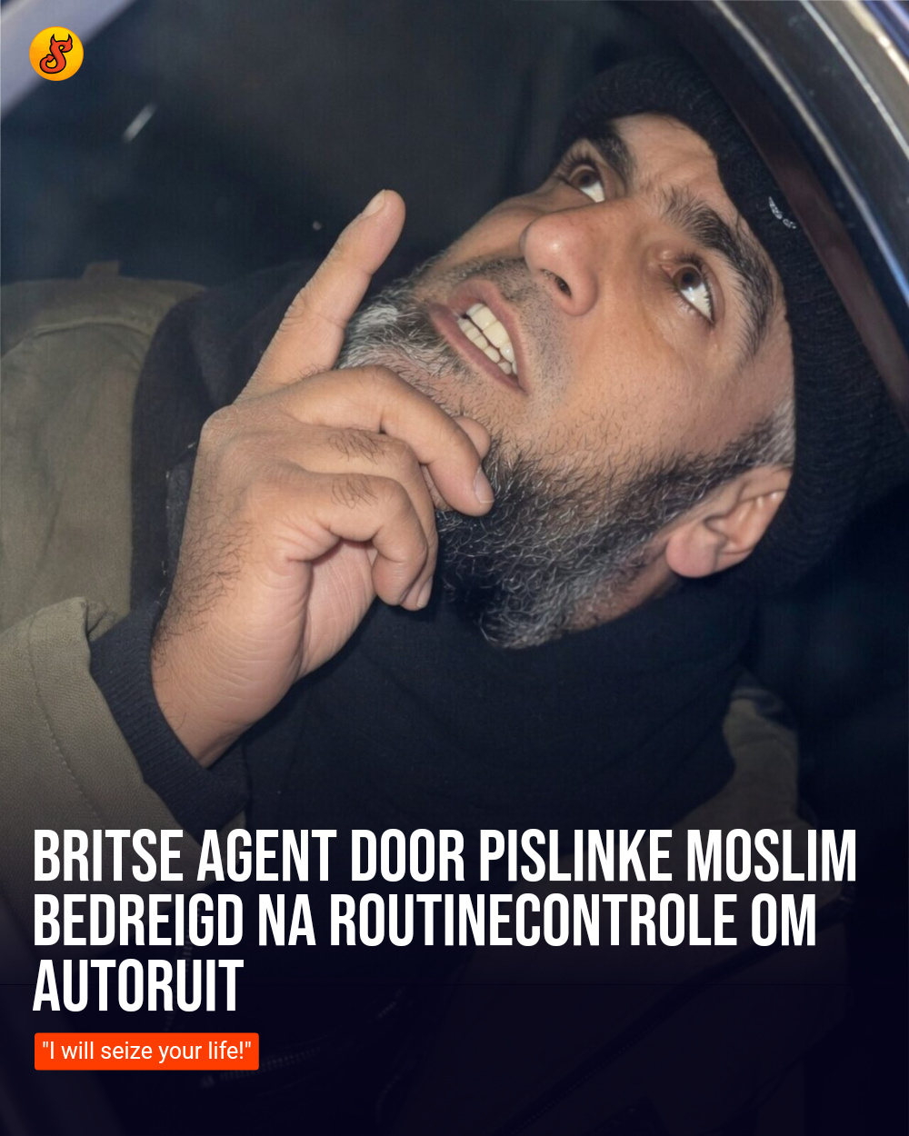 Britse agent door pislinke moslim bedreigd na routinecontrole om autoruit