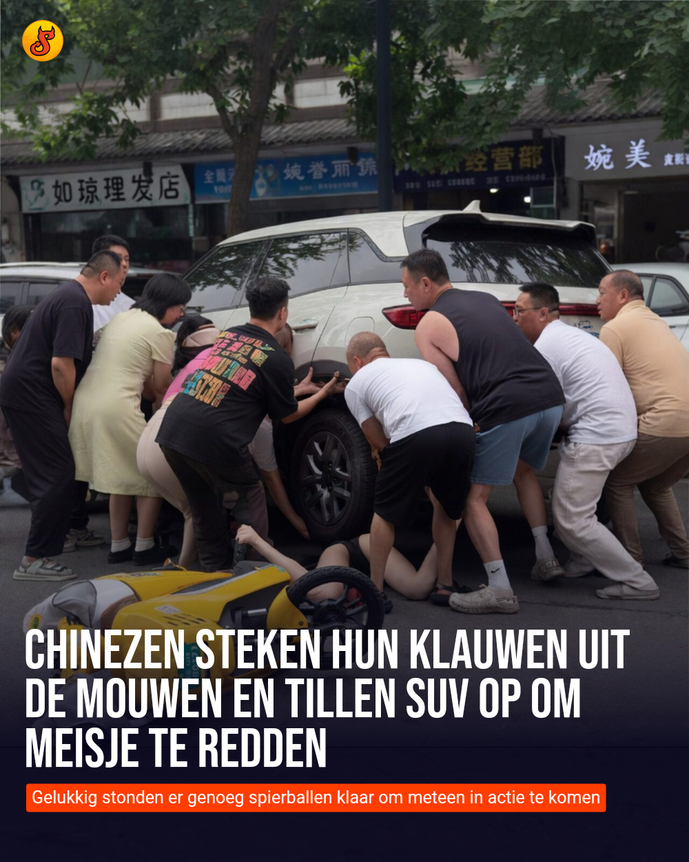 Chinezen steken hun klauwen uit de mouwen en tillen SUV op om meisje te redden