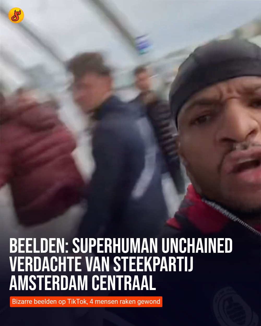 Beelden: Superhuman Unchained verdachte van steekpartij Amsterdam Centraal