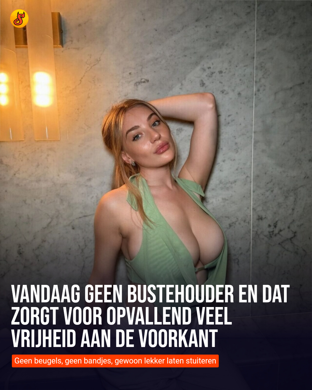 Vandaag geen bustehouder en dat zorgt voor opvallend veel vrijheid aan de voorkant
