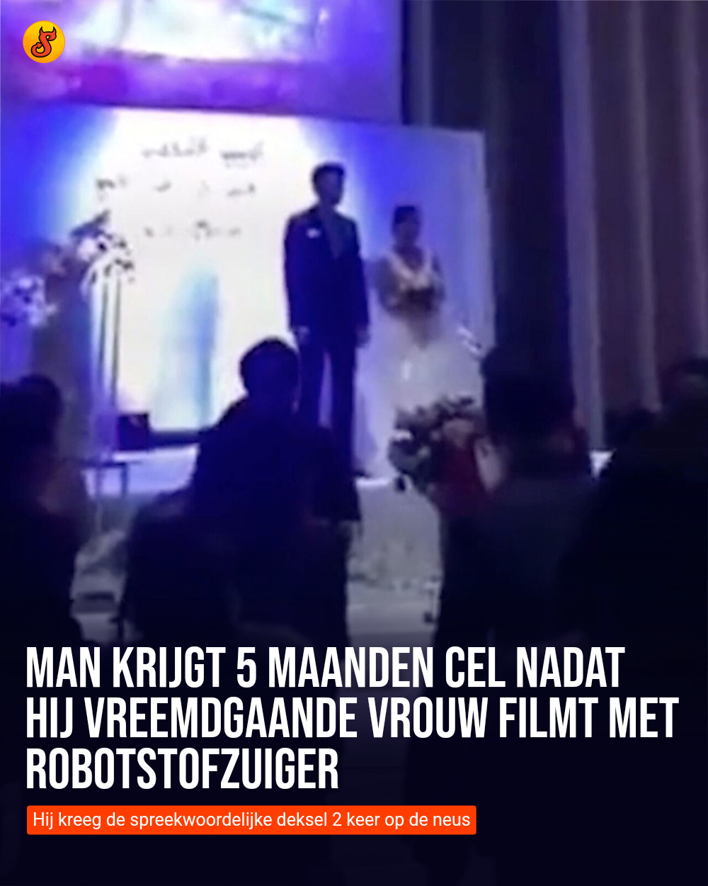 Man krijgt 5 maanden cel nadat hij vreemdgaande vrouw filmt met robotstofzuiger