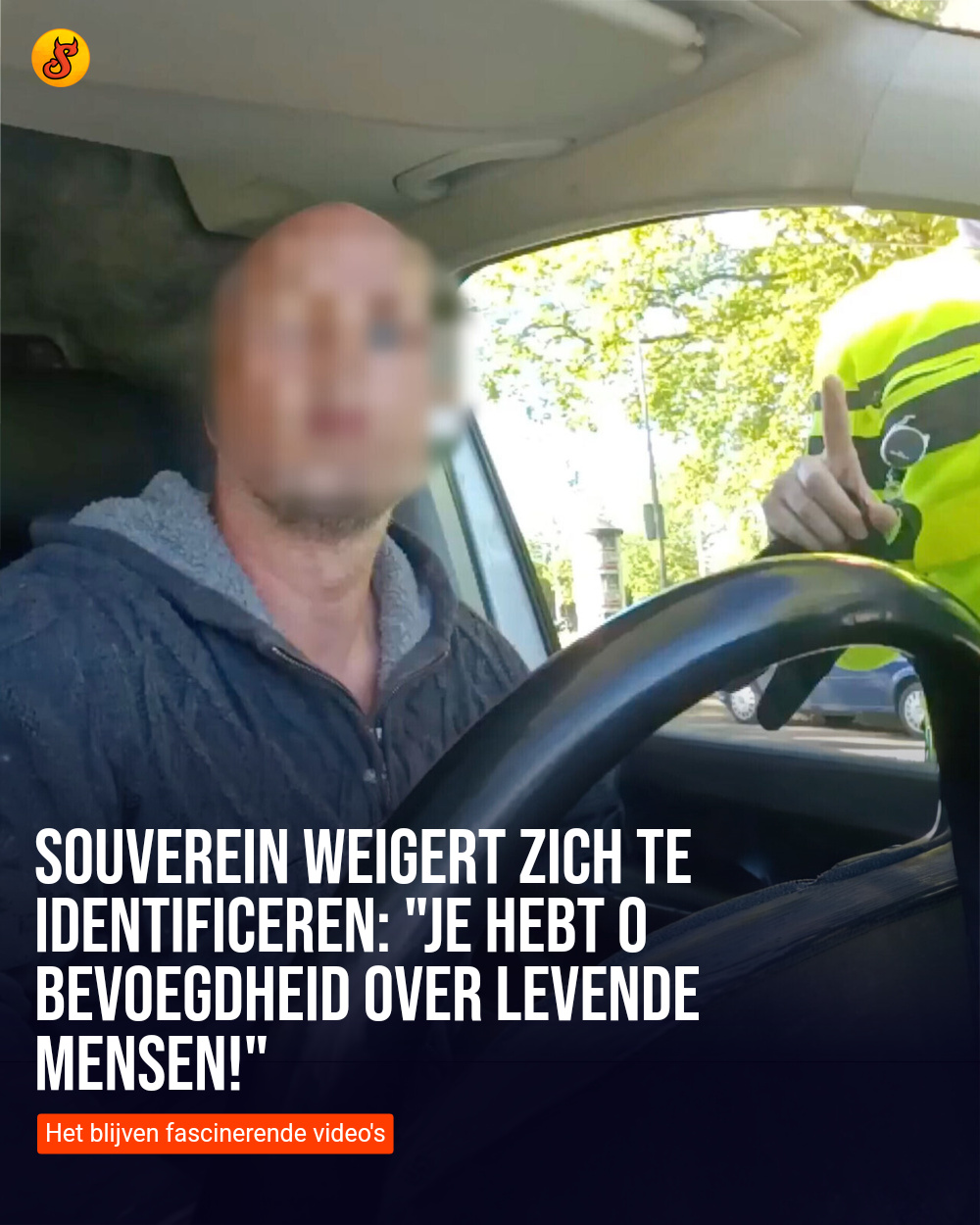 Souverein weigert zich te identificeren: "Je hebt 0 bevoegdheid over levende mensen!"
