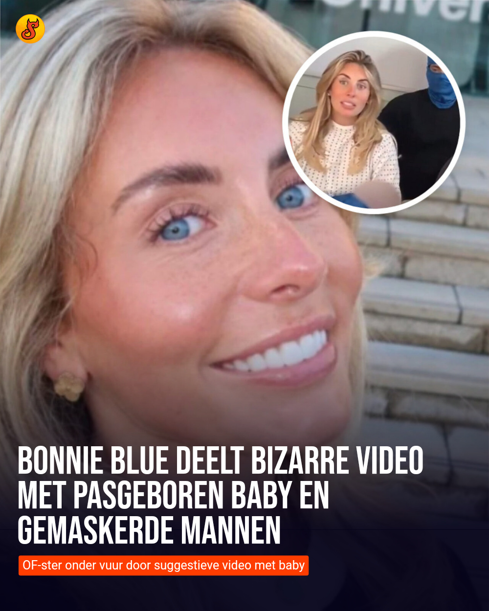 Bonnie Blue deelt bizarre video met pasgeboren baby en gemaskerde mannen