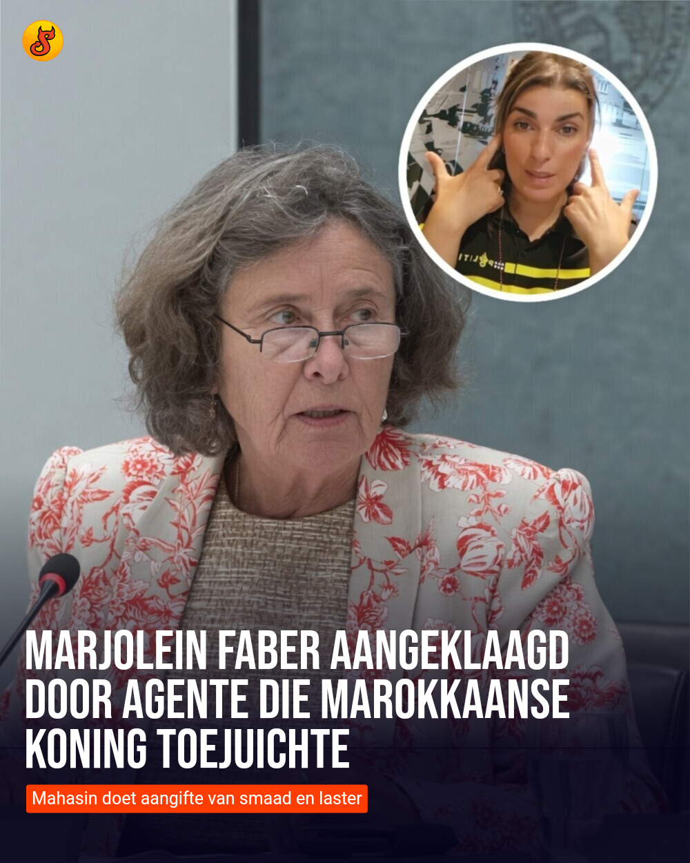 Marjolein Faber aangeklaagd door agente die Marokkaanse koning toejuichte