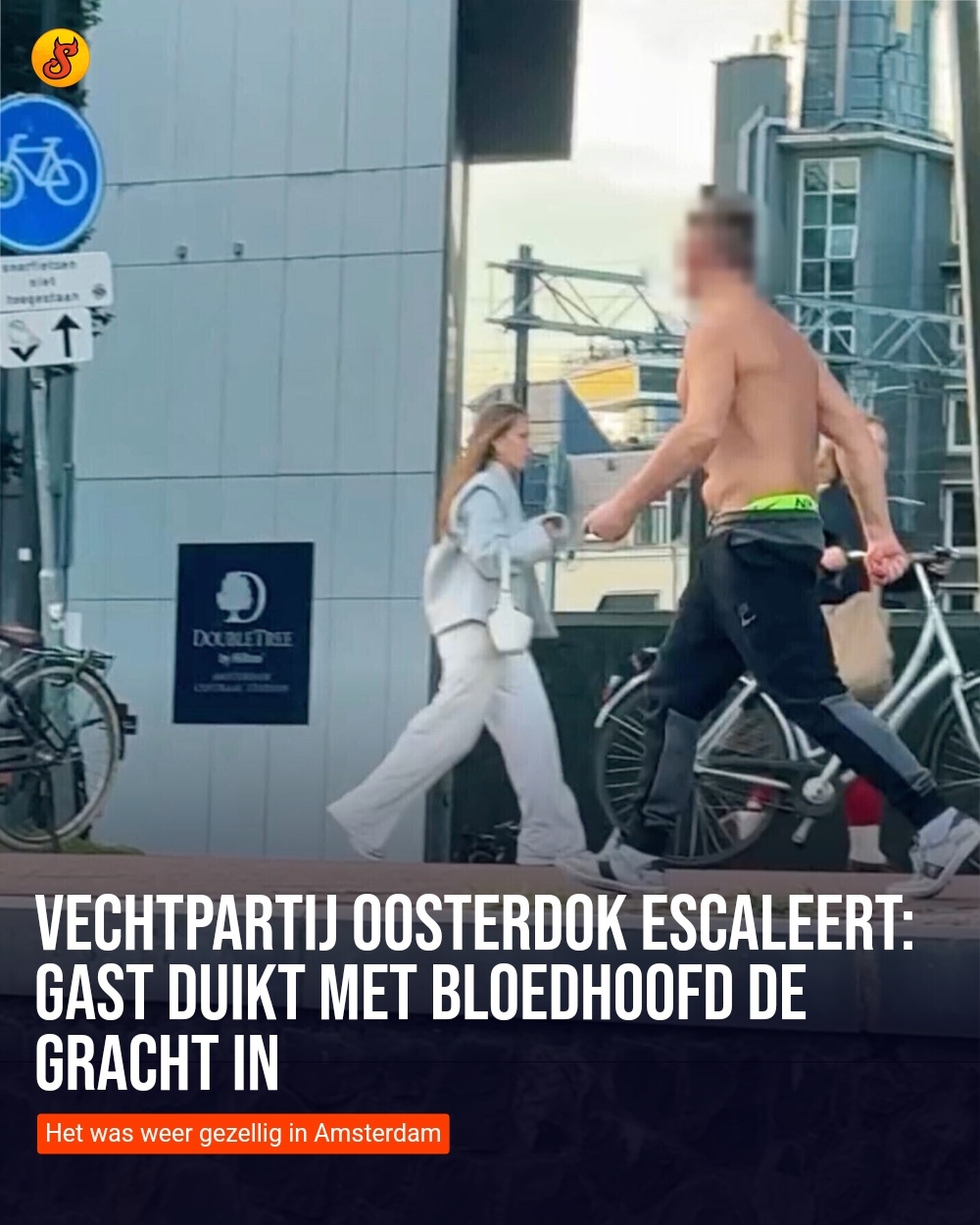 Vechtpartij Oosterdok escaleert: Gast duikt met bloedhoofd de gracht in
