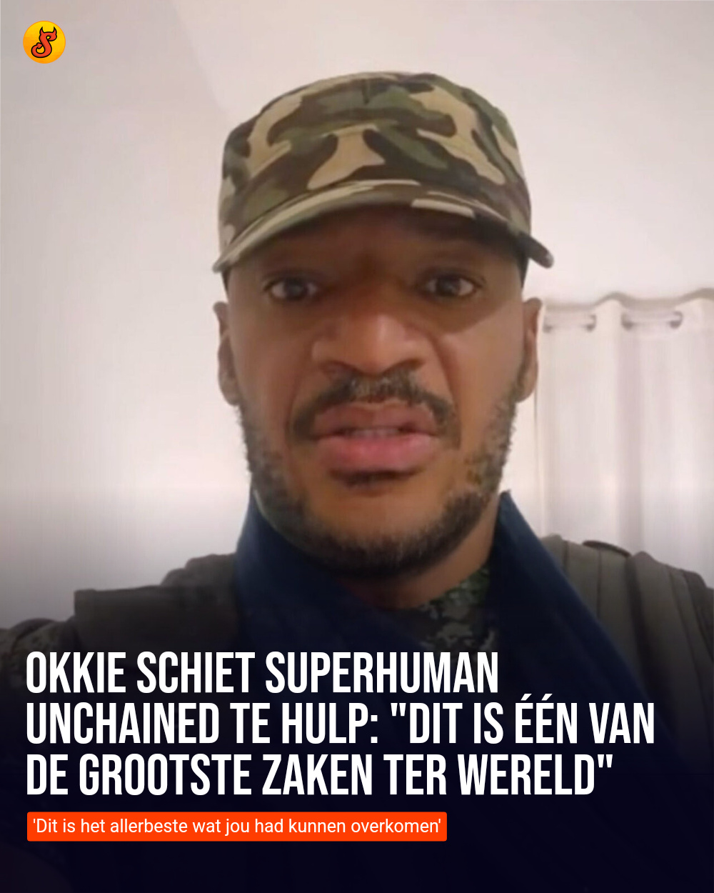 Okkie schiet Superhuman Unchained te hulp: "Dit is één van de grootste zaken ter wereld"