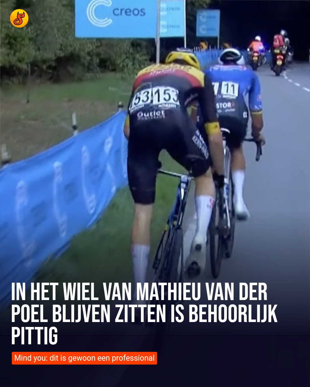 In het wiel van Mathieu van der Poel blijven zitten is behoorlijk pittig