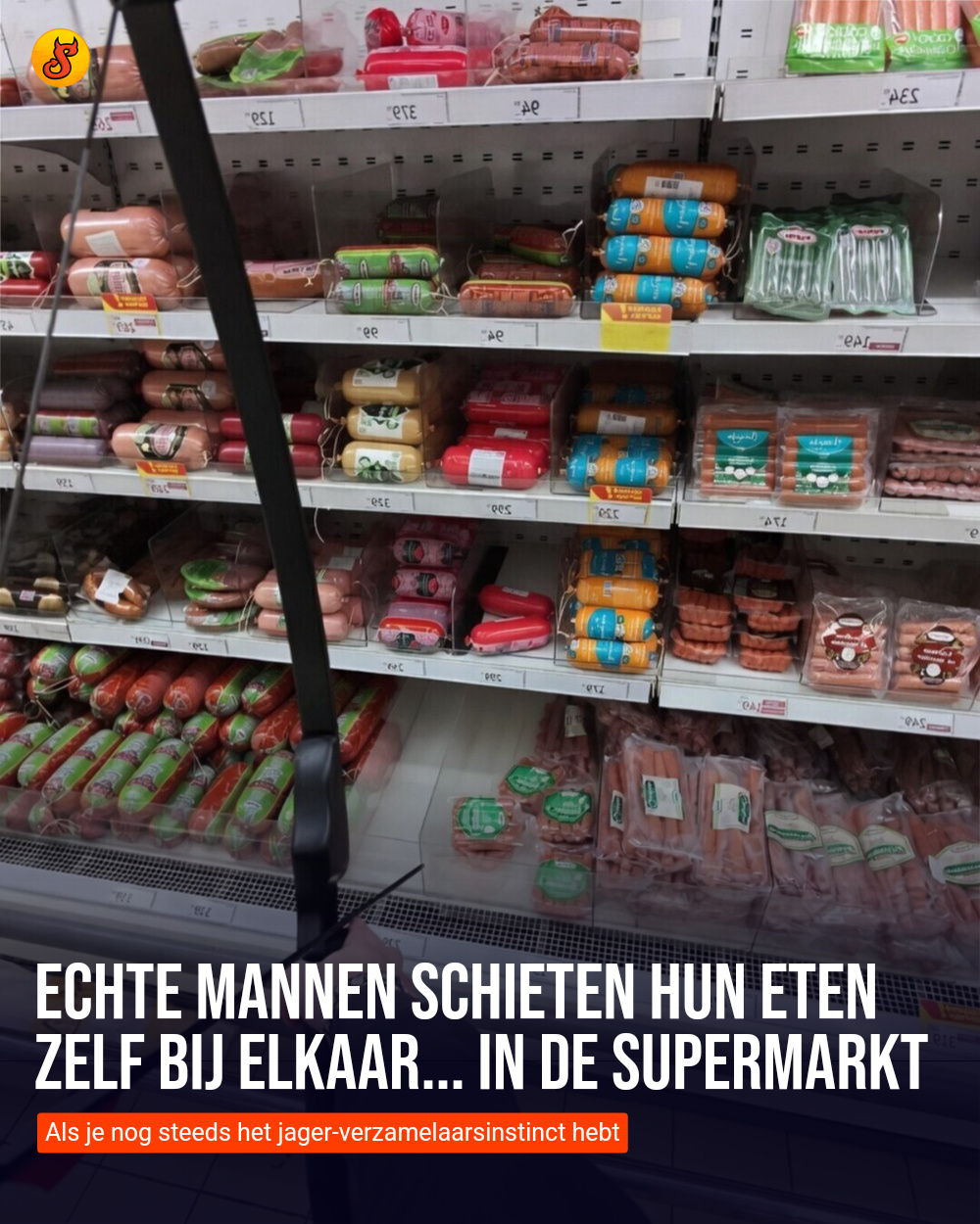 Echte mannen schieten hun eten zelf bij elkaar... in de supermarkt