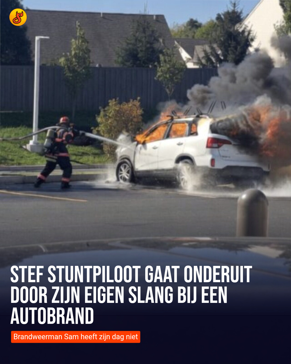 Stef Stuntpiloot gaat onderuit door zijn eigen slang bij een autobrand