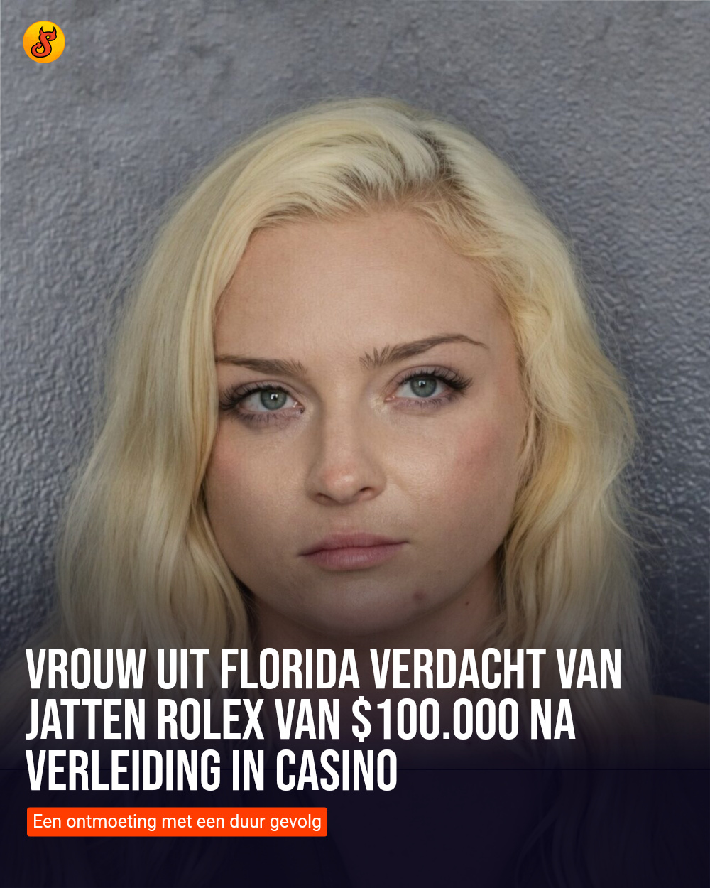 Vrouw uit Florida verdacht van jatten Rolex van $100.000 na verleiding in casino