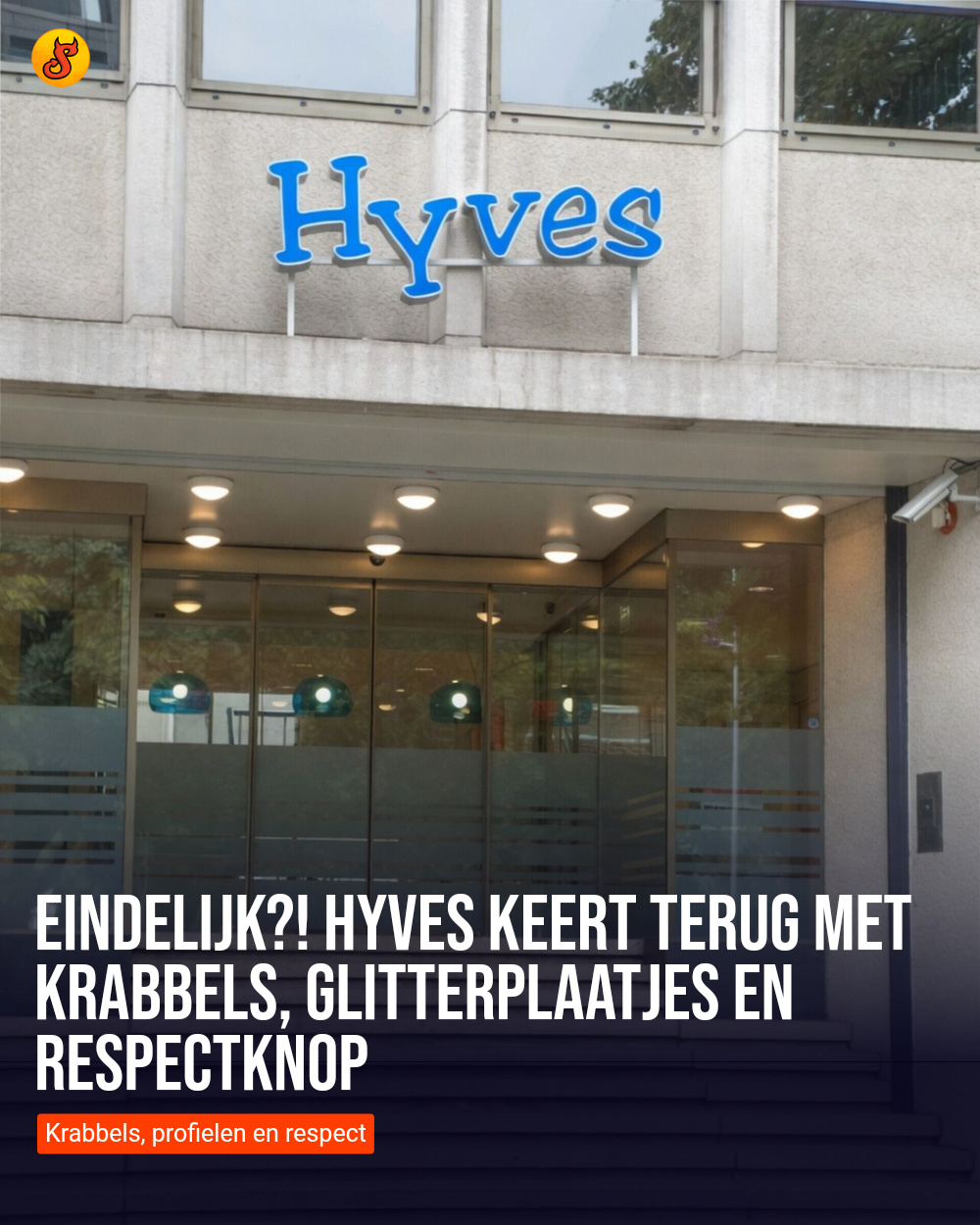 Eindelijk?! Hyves keert terug met krabbels, glitterplaatjes en respectknop