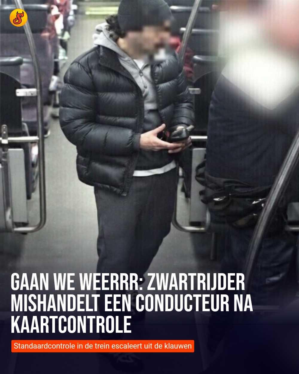 Gaan we weerrr: Zwartrijder mishandelt een conducteur na kaartcontrole