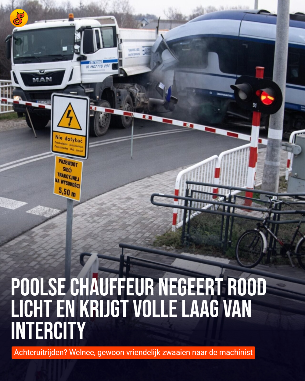 Poolse chauffeur negeert rood licht en krijgt volle laag van intercity
