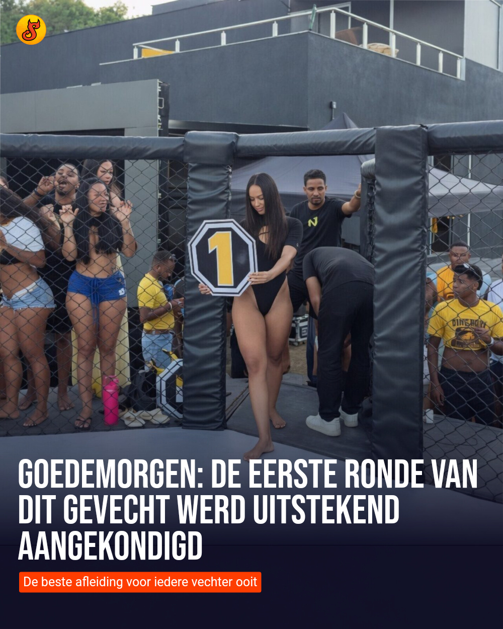 Goedemorgen: De eerste ronde van dit gevecht werd UITSTEKEND aangekondigd