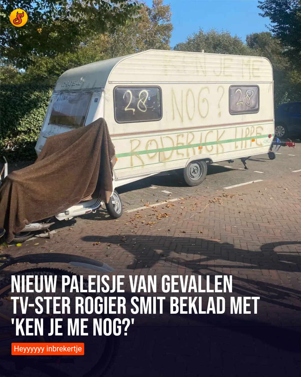 Nieuw paleisje van gevallen tv-ster Rogier Smit beklad met 'ken je me nog?'