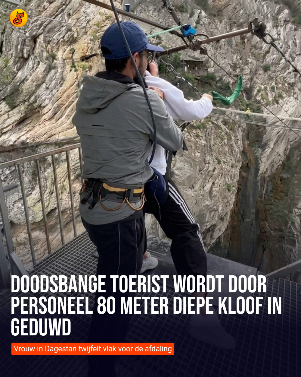 Doodsbange toerist wordt door personeel 80 meter diepe kloof in geduwd