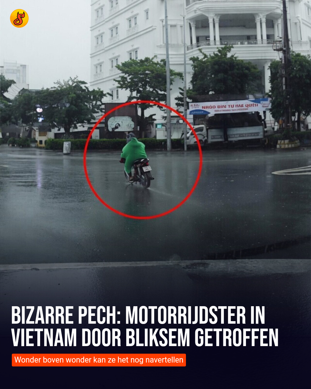 Bizarre pech: Motorrijdster in Vietnam door bliksem getroffen