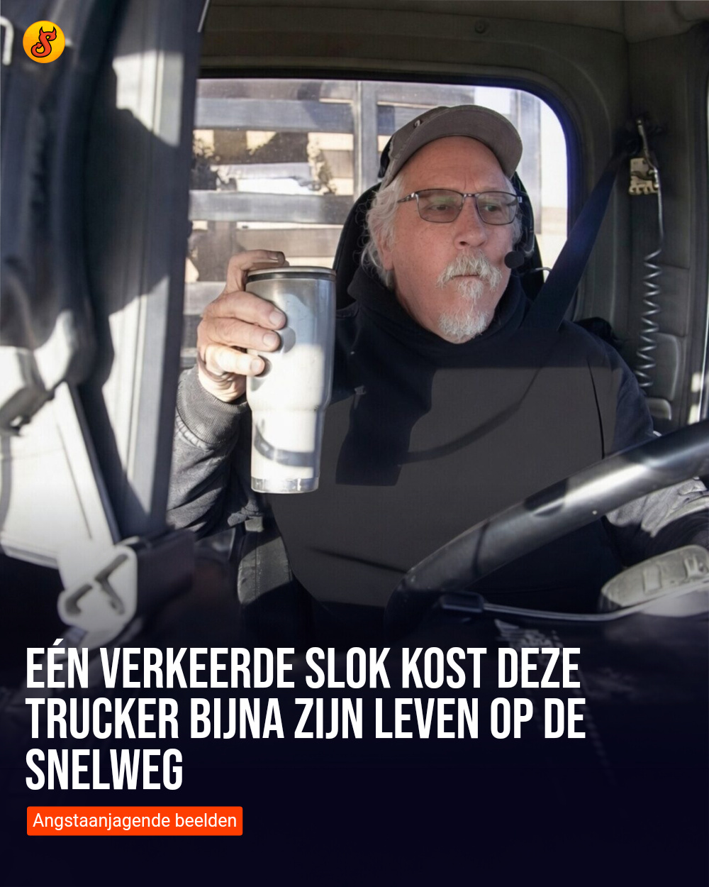 Eén verkeerde slok kost deze trucker bijna zijn leven op de snelweg