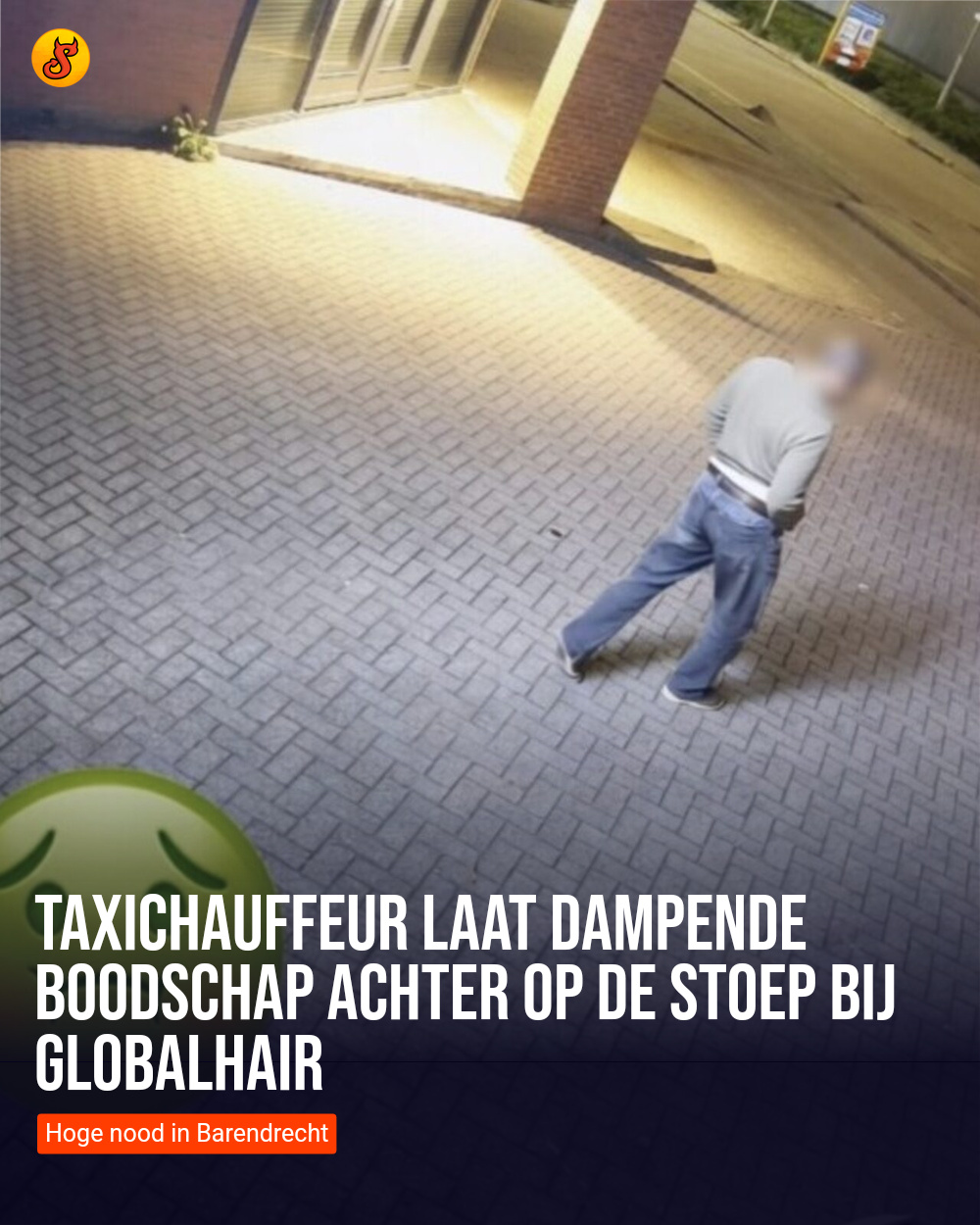 Taxichauffeur laat dampende boodschap achter op de stoep bij GlobalHair