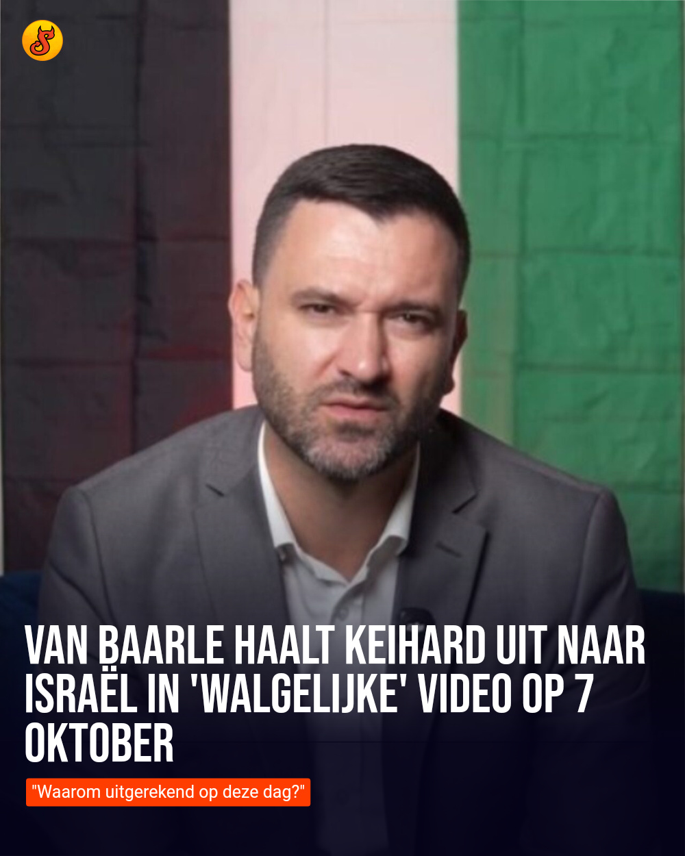 Van Baarle haalt keihard uit naar Israël in 'walgelijke' video op 7 oktober
