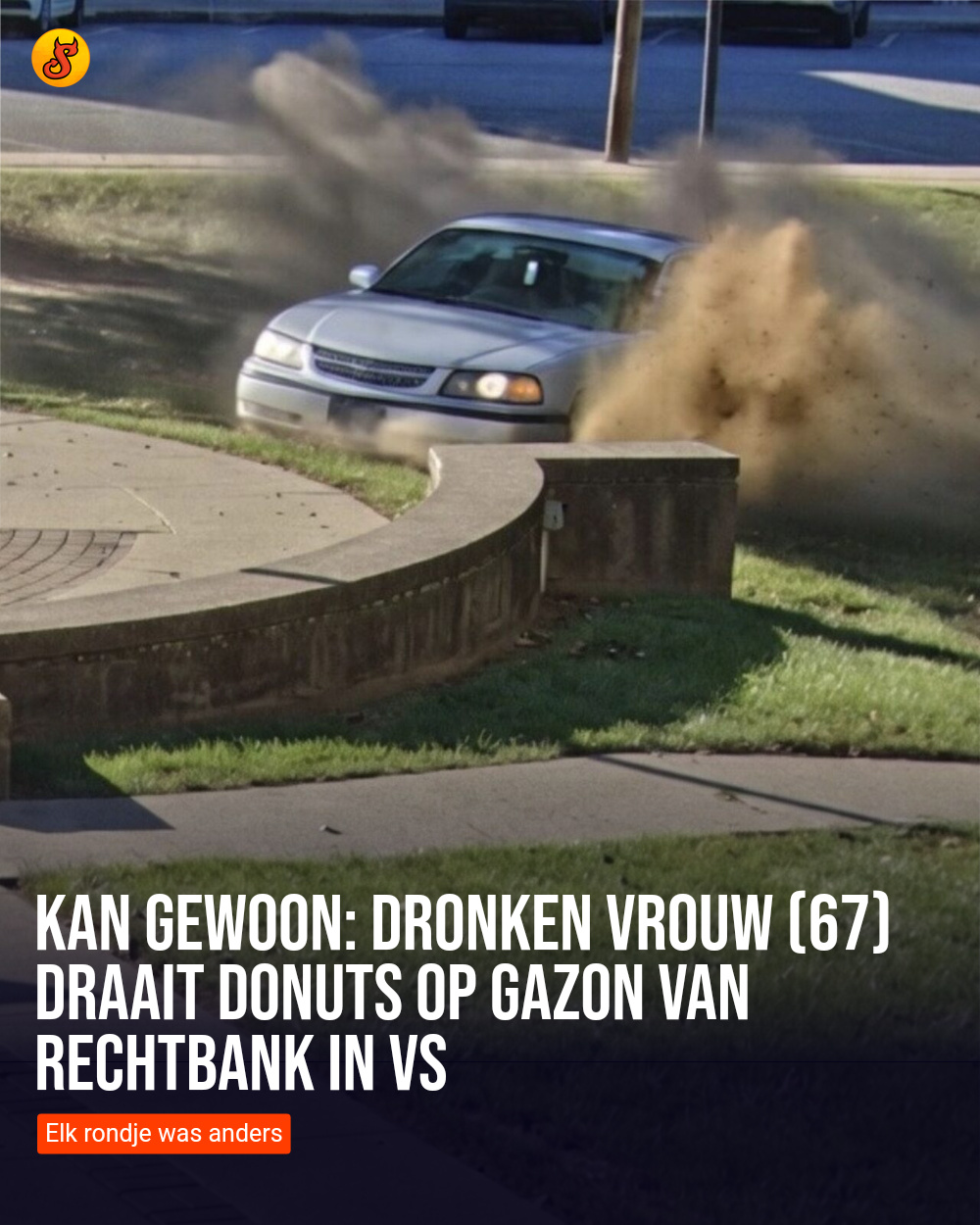 Kan gewoon: Dronken vrouw (67) draait donuts op gazon van rechtbank in VS