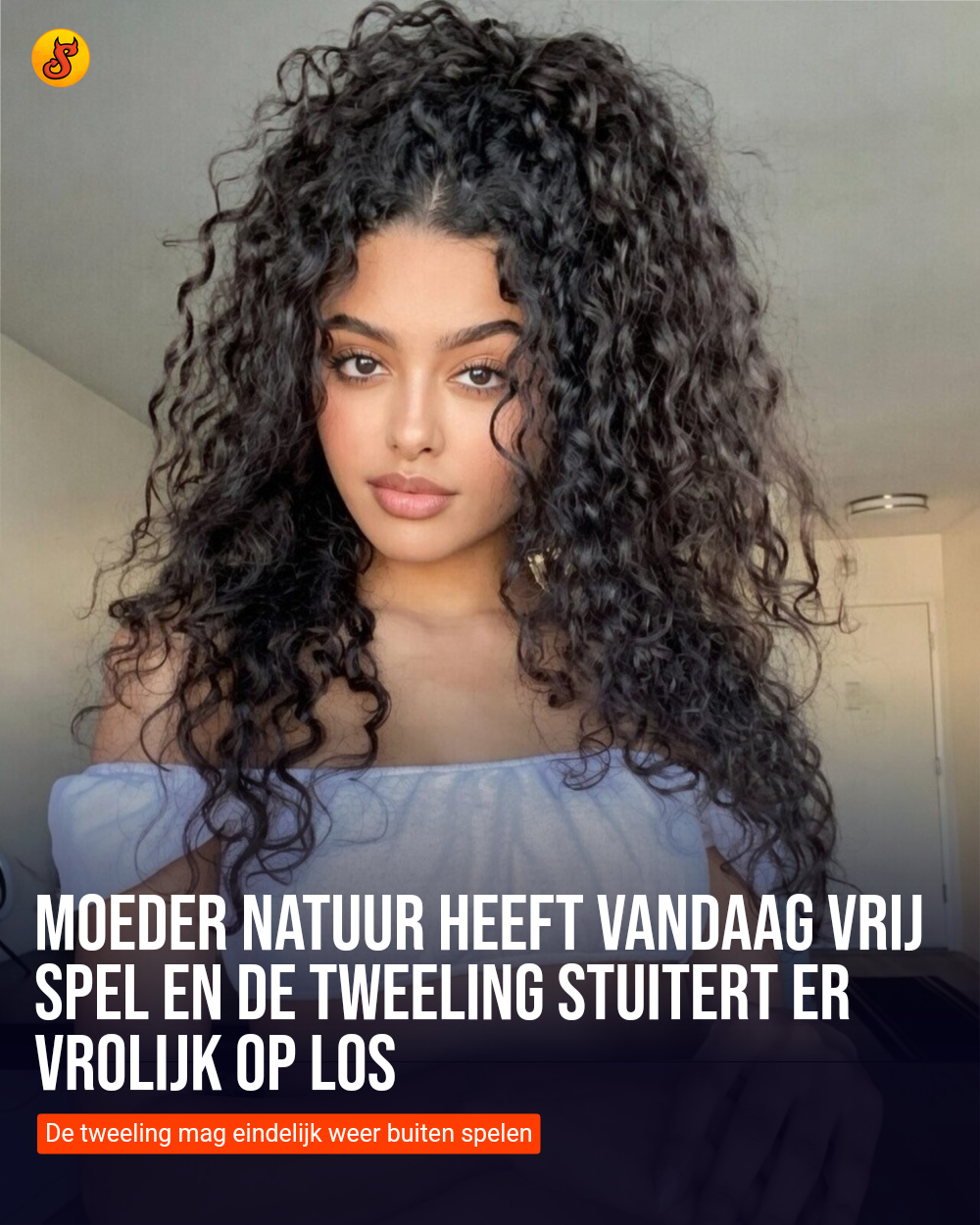Moeder natuur heeft vandaag vrij spel en de tweeling stuitert er vrolijk op los