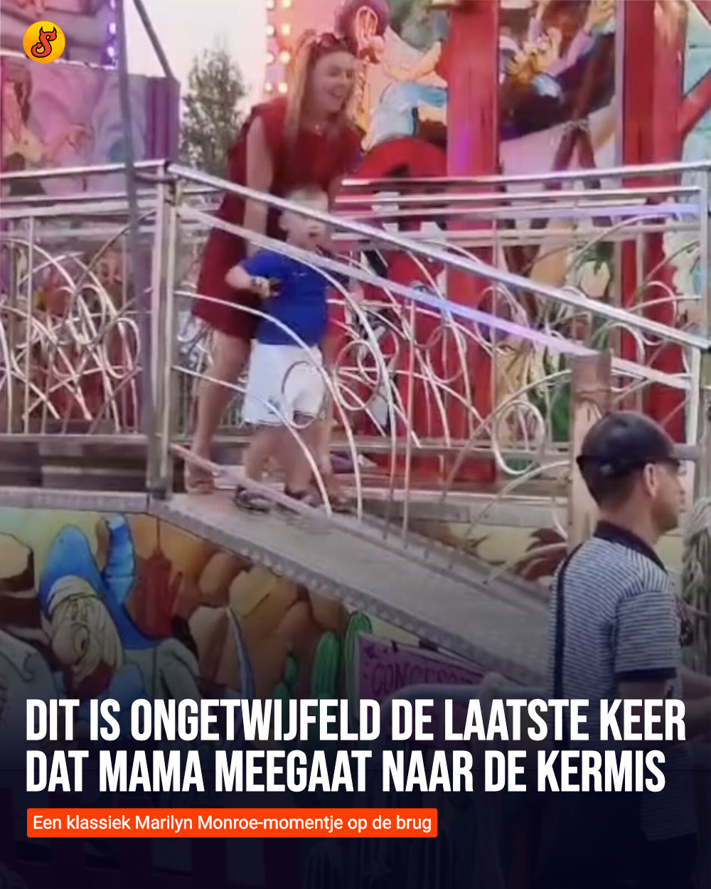 Dit is ongetwijfeld de laatste keer dat mama meegaat naar de kermis
