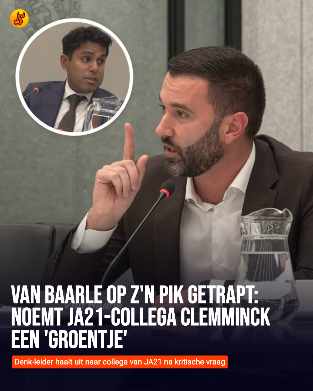 Van Baarle op z'n pik getrapt: noemt JA21-collega Clemminck een 'groentje'